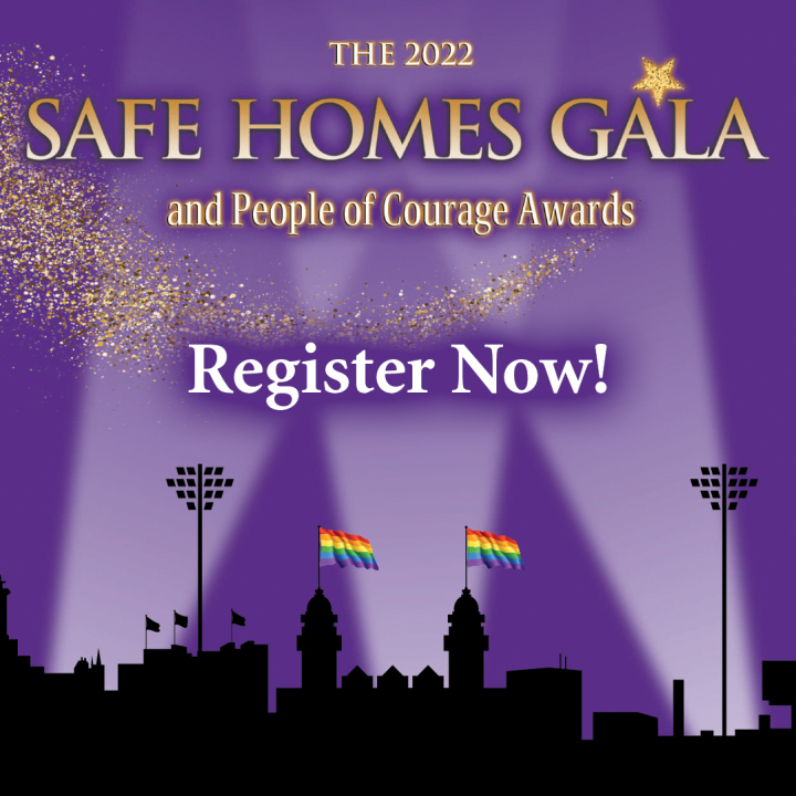 Gala and People of Courage Awards for Safe Homes 